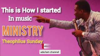 Minister Theophilus Sunday shares his testimony on how he started in the Music Ministry [upl. by Cherey]