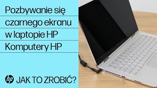 Pozbywanie się czarnego ekranu w laptopie HP  Komputery HP  HP Support [upl. by Selrhc888]