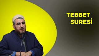 Tebbet suresi tefsiri [upl. by Weixel]