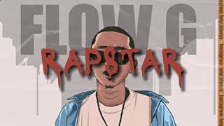 RAPSTAR FLOW G LYRICS  D MUSIC FAN [upl. by Nivled]