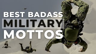 Best Badass Military Mottos Official amp Unofficial  Warrior amp Military Motivation [upl. by Ari40]