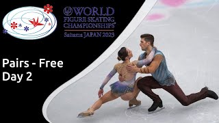 Pairs Free Skate  ISU Figure Skating World Championships 2023 [upl. by Moffitt678]