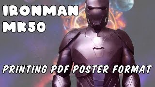 Printing PDF Poster Format Templates IronMan Mk50 [upl. by Ahselyt194]