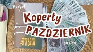 💰KOPERTY PAŹDZIERNIK🪄 Zmiany i rotacje w kopertach🫣 Ciężkie powroty do budżetowania🤑 Duże wydatki [upl. by Eveineg]