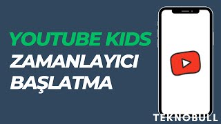 YOUTUBE KIDS ZAMANLAYICI ÖZELLİĞİ NASIL AÇILIR [upl. by Yenial]