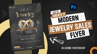 Design Jewelry Sales Flyers Like a Pro in Adobe Photoshop [upl. by Styles]