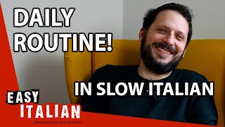 A Day in the Life of Matteo in Slow Italian  Super Easy Italian 46 [upl. by Littlejohn303]