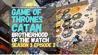 Game of Thrones  Catan  S3E2  Brotherhood of the Watch  Season 3 Episode 2 gameplay [upl. by Kano]