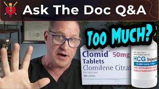 Too Much HCG  Clomid What to Use Instead for Fertility on TRT  Ask The Doc [upl. by Baniaz]