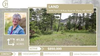 Active in NHN Tract 1B River Road W Plains MT 59859 Contact me for a showing [upl. by Aldora988]