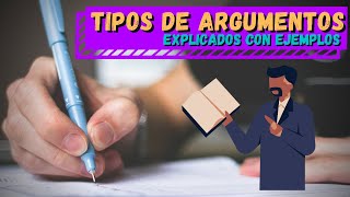 TIPOS DE ARGUMENTOS explicados con EJEMPLOS [upl. by Jamnes]