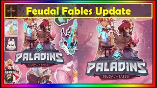 Paladins 73 Feudal Fables Update New Skins Event pass and More [upl. by Wasson669]