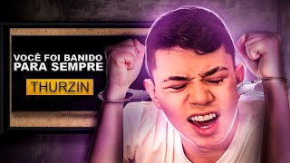 Agora foi de F THURZIN foi banido no meio da live [upl. by Yniffit]