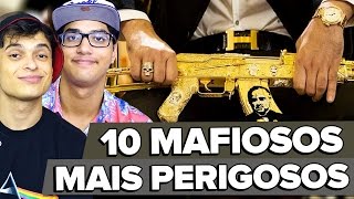 OS 10 MAFIOSOS MAIS PERIGOSOS DE TODOS OS TEMPOS [upl. by Lisha375]