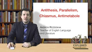 Antithesis Parallelism Chiasmus Antimetabole [upl. by Clerissa]