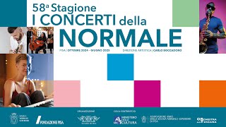 Presentazione LVIII Stagione de I Concerti della Normale  24 settembre 2024 [upl. by Ziguard]