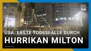 Hurrikan „Milton“ Erste Tote und heftige Zerstörungen in Florida USA [upl. by Sherburn]