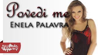 Enela Palavra  Povedi me Official audio 2014 [upl. by Berry]