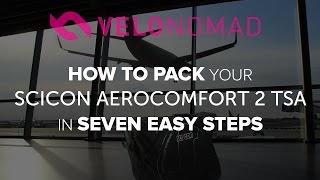 How to pack Scicon AeroComfort 2 TSA Bike Bag in 7 easy steps [upl. by Annas]