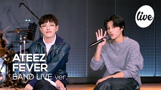 4K 에이티즈ATEEZ “FEVER” Band LIVE Concert ATEEZs why were fever🔥  its Live ORIGINAL [upl. by Doran738]