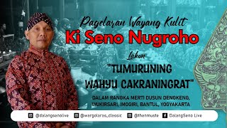 Live Streaming Wayang Kulit Ki Seno Nugroho quotTUMURUNING WAHYU CAKRANINGRATquot [upl. by Pepi]