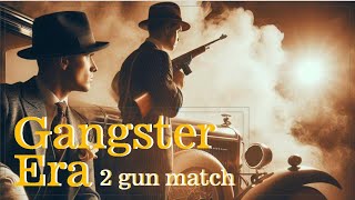 Prohibition Era 2gun match  1920s 1930s [upl. by Airolg]