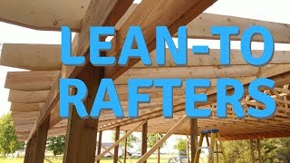 How to frame a lean to roof with rafters and a notched birdsmouth  Pole Barn Shop Build Part 10 [upl. by Adeuga]