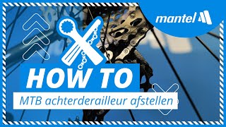 DERAILLEUR AFSTELLEN MTB  Het AFSTELLEN van de ACHTERDERAILLEUR van je MOUNTAINBIKEMantel Howto [upl. by Taber224]