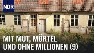 Mit Mut Mörtel und ohne Millionen 9  die nordstory  NDR Doku [upl. by Odlanra]