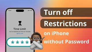 2 Ways How to Turn off Restrictions on iPhone without Password 2023 [upl. by Attena]