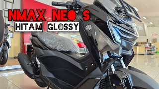 Garang amp Sporty  NMAX NEO s HITAM GLOSSY [upl. by Feirahs]