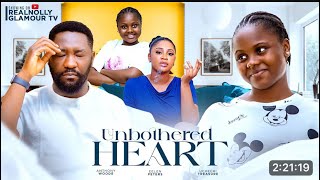 UNBOTHERED HEART  New Movie ANTHONY WOODE Latest Nigerian Movie [upl. by Gildas]