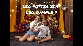 LEO POTTER BIRTHDAY  LOS 7 AÑOS DE LEO [upl. by Guzel312]