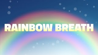 GoNoodle  Rainbow Breath [upl. by Atalayah]