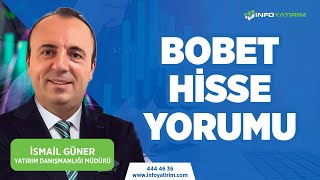 İsmail Günerden BOBET Hisse Yorumu quot29 Ocak 2024 Tarihli Yayındanquot  İnfo Yatırım [upl. by Flip]