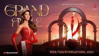 Miss Teen International 2024  𝗚𝗿𝗮𝗻𝗱 𝗙𝗶𝗻𝗮𝗹 [upl. by Laughlin]