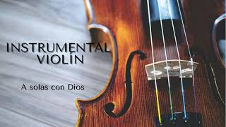 Música Instrumental violín para orar [upl. by Longawa]