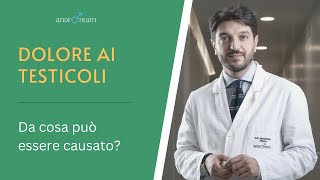 DOLORE AI TESTICOLI  Quali sono le cause Cosa bisogna fare  AR 65 [upl. by Elkcim]