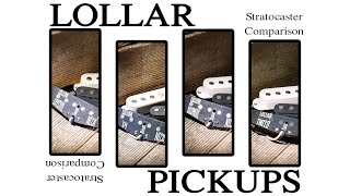 LOLLAR PICKUPS  Stratocaster Comparison [upl. by Karlin725]