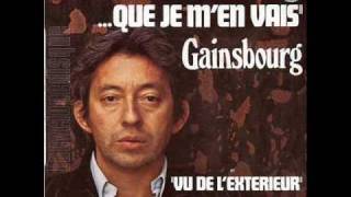 Serge Gainsbourg  Je suis venu te dire que je men vais [upl. by Epillihp360]