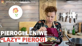 Real Polish recipe for quotlazyquot pierogi  PIEROGI LENIWE  how to make Polish food [upl. by Attennod]