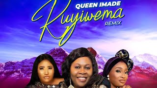 Ruyiwema Remix Queen Imade ft Blessing OJ amp Edes Okojie [upl. by Estrellita708]