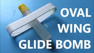 Longest range glide bomb with folding oval wing avoided wingtip induced drag for longest flying [upl. by Holmann]