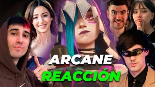 STREAMERS REACCIONAN al TRAILER de ARCANE TEMPORADA 2 [upl. by Zevahc]