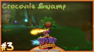 quotCrocovile Swampquot  Spyro A Heros Tail Lets Play  3 [upl. by Rubi]