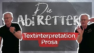 Deutsch Abitur 2018 Prosa Interpretation  Die Abi Retter 3 [upl. by Klaus29]