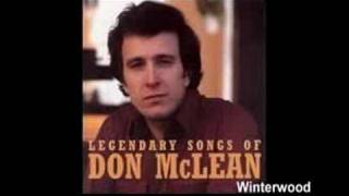 Don McLean Winterwood [upl. by Danziger]