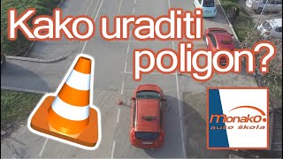 Poligonske radnje za B kategoriju  Kako uraditi poligon  Auto škola Monako [upl. by Annaiel192]