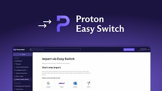 How to easily migrate to Proton Mail with Easy Switch [upl. by Tereb]