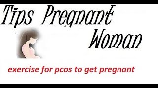 exercise for pcos to get pregnant [upl. by Handel]